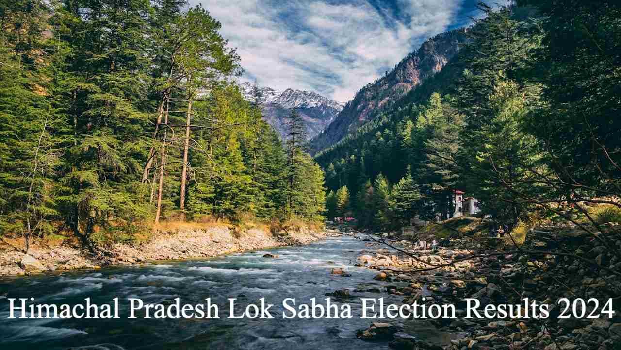 Himachal Pradesh Lok Sabha Election Results 2024