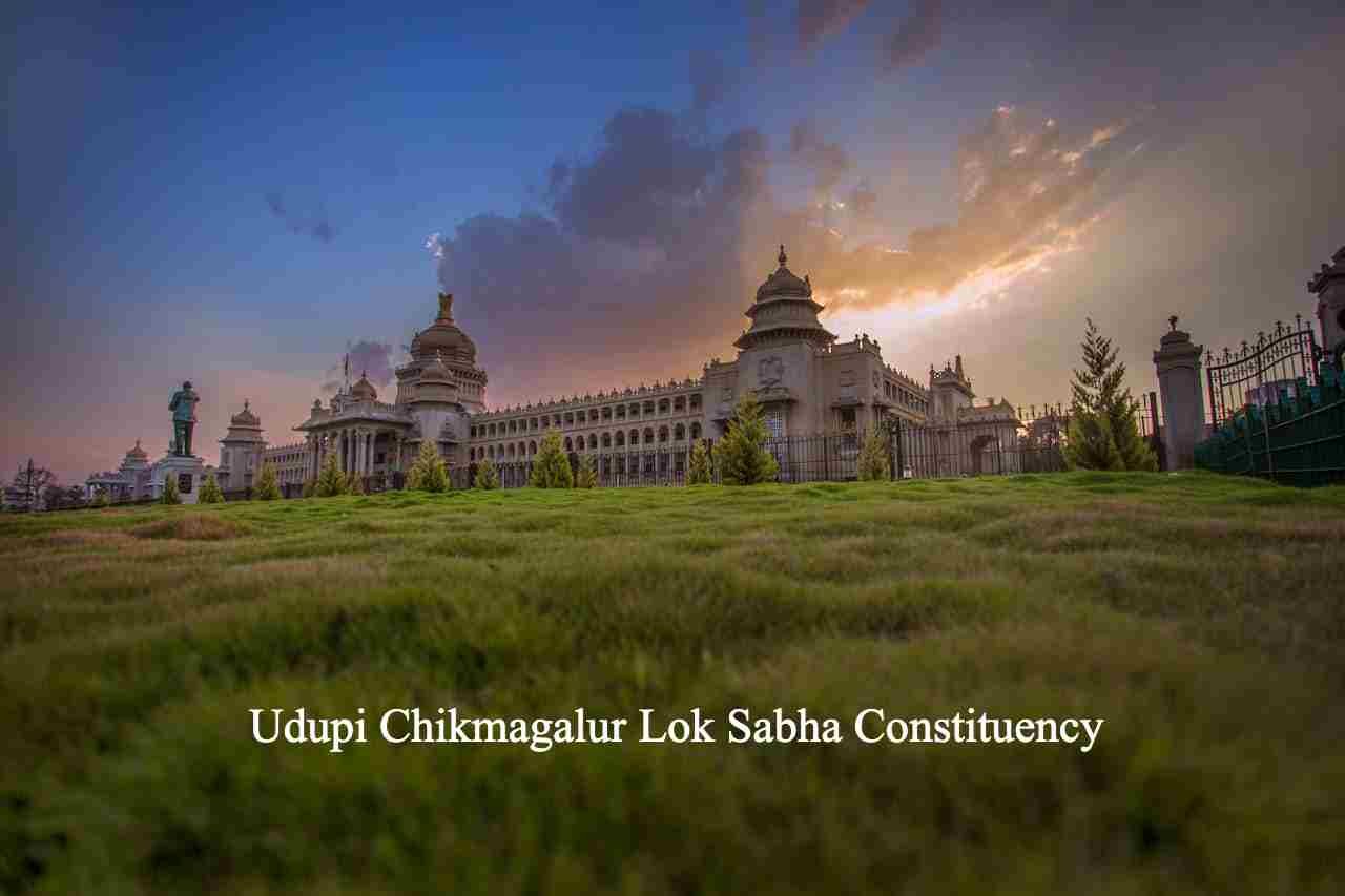 Udupi Chikmagalur Lok Sabha Constituency